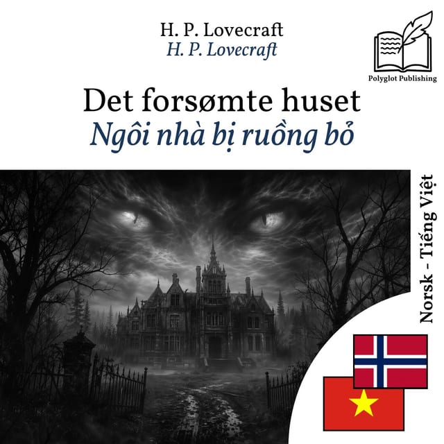 Ngôi nhà bị ruồng bỏ