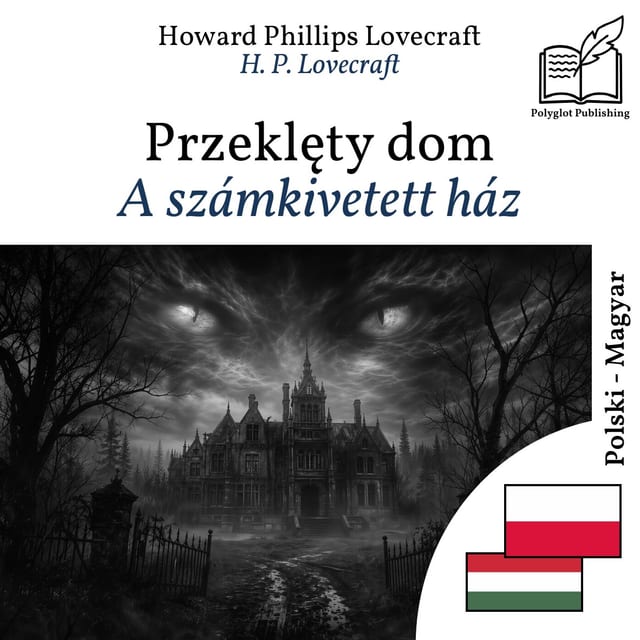 A számkivetett ház