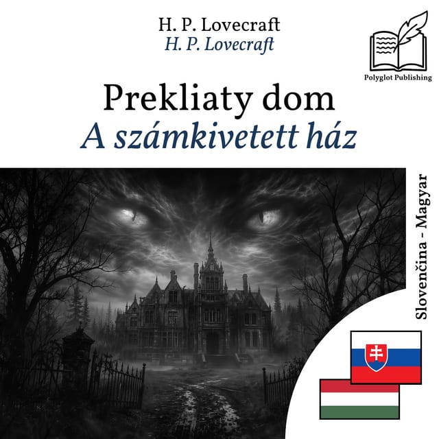 A számkivetett ház