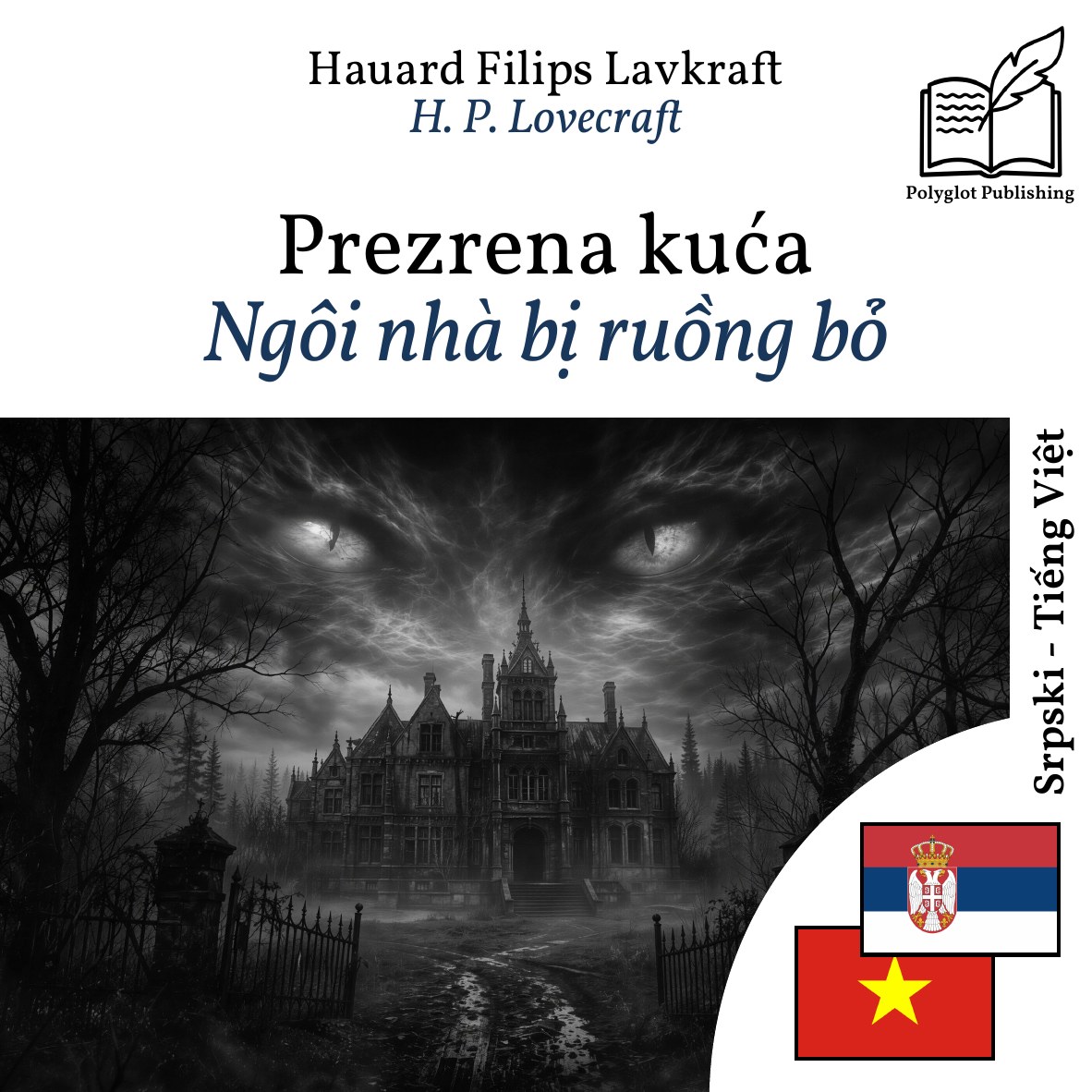 Ngôi nhà bị ruồng bỏ