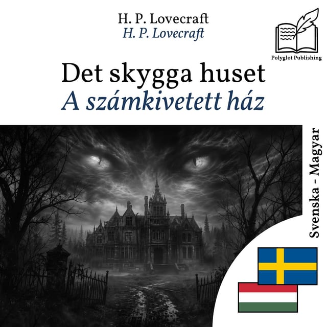 A számkivetett ház
