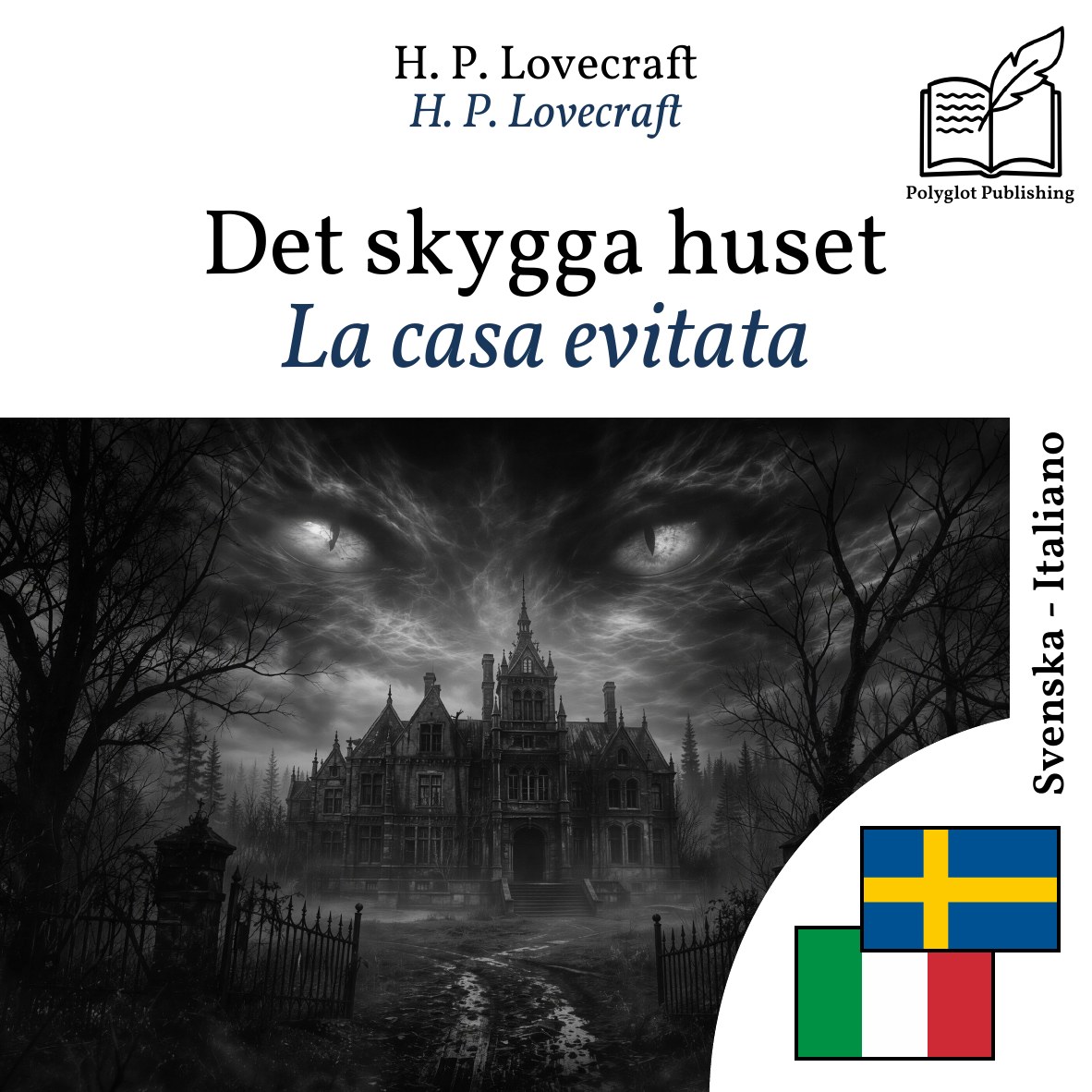 La casa evitata