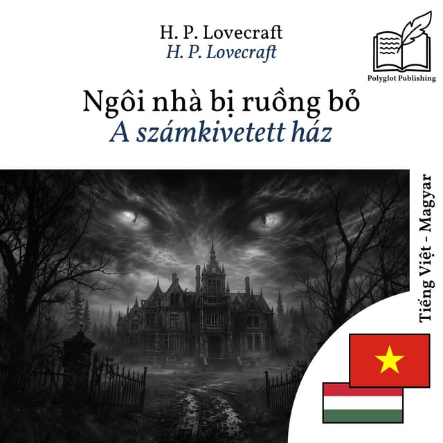 A számkivetett ház
