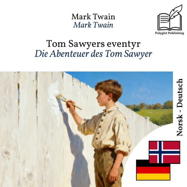 Die Abenteuer des Tom Sawyer