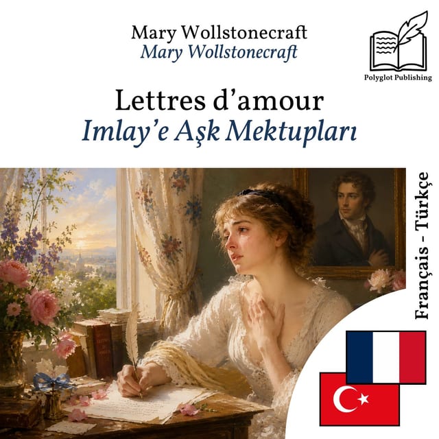 Imlay’e Aşk Mektupları