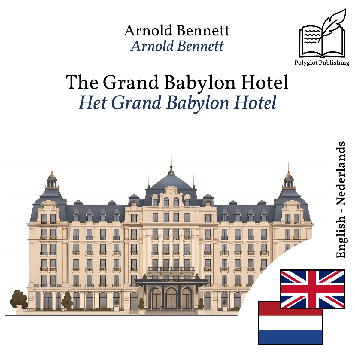 Het Grand Babylon Hotel