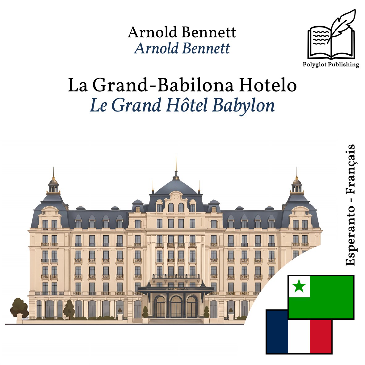 Le Grand Hôtel Babylon