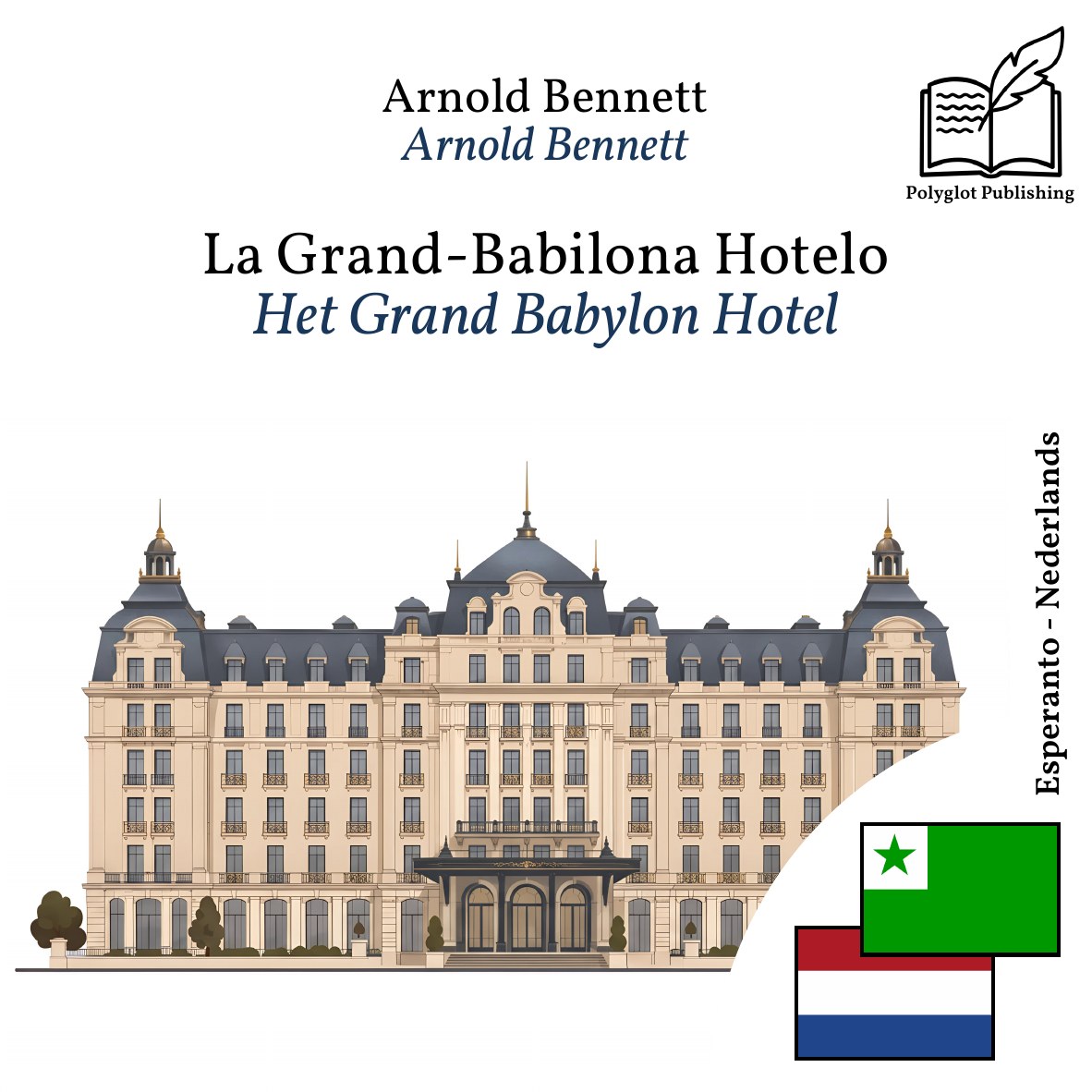 Het Grand Babylon Hotel