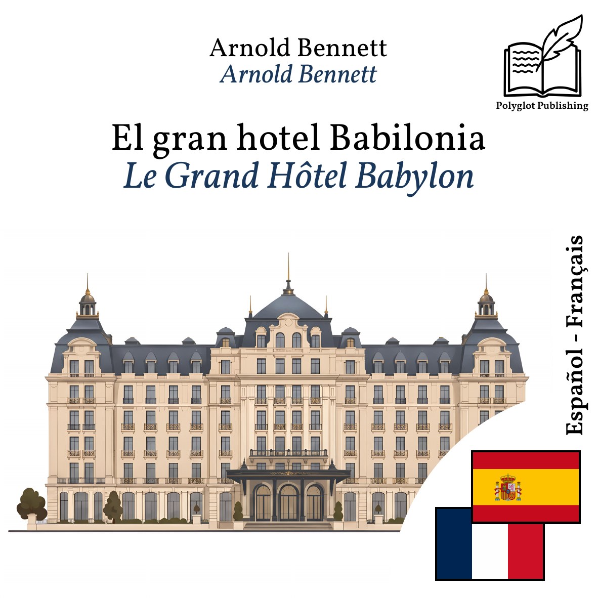 Le Grand Hôtel Babylon