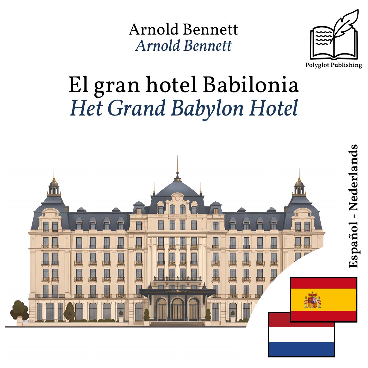 Het Grand Babylon Hotel