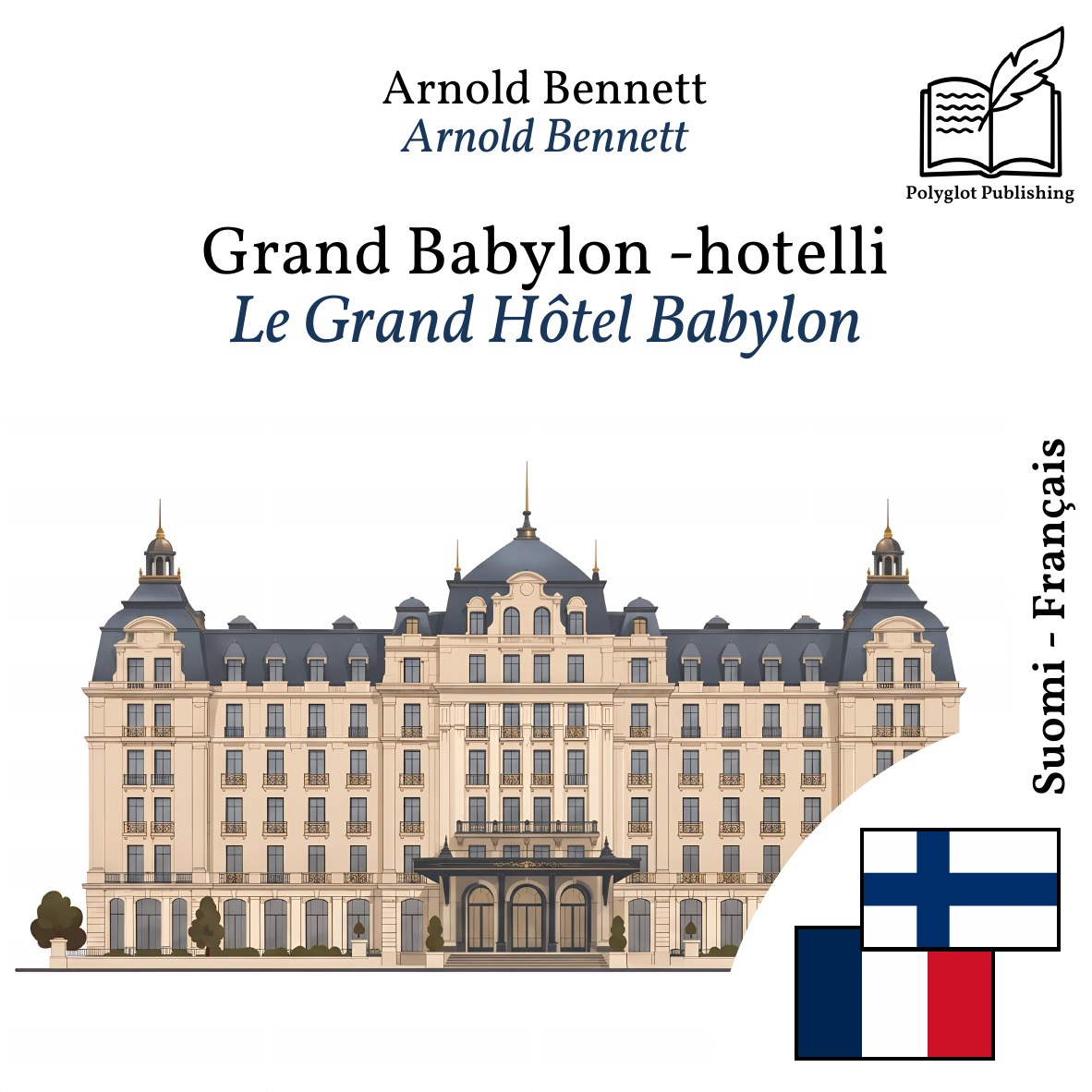 Le Grand Hôtel Babylon