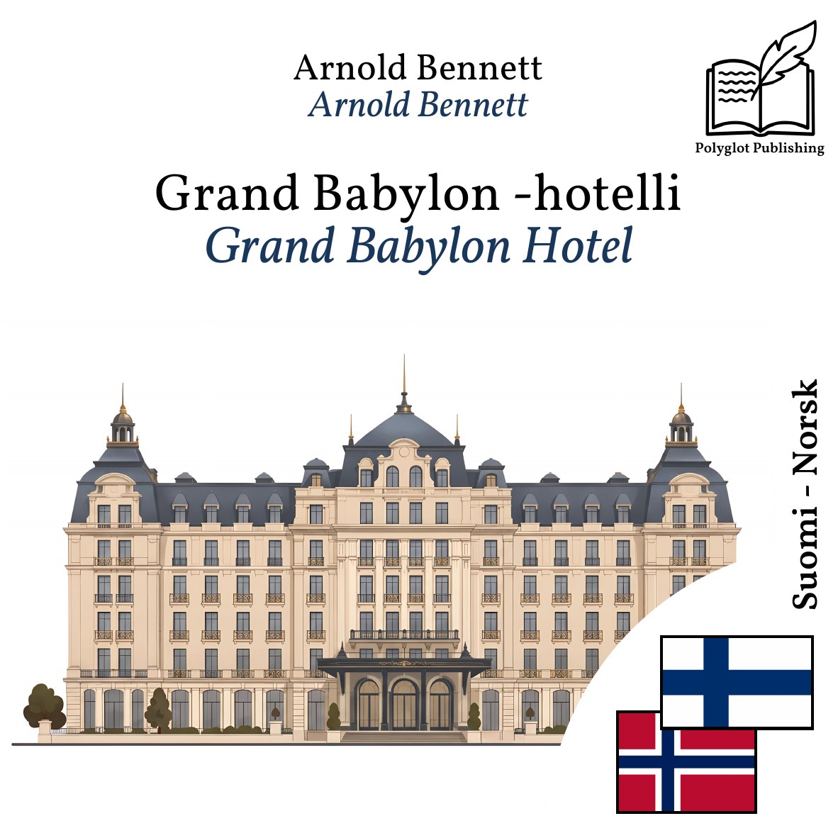 Grand Babylon Hotel