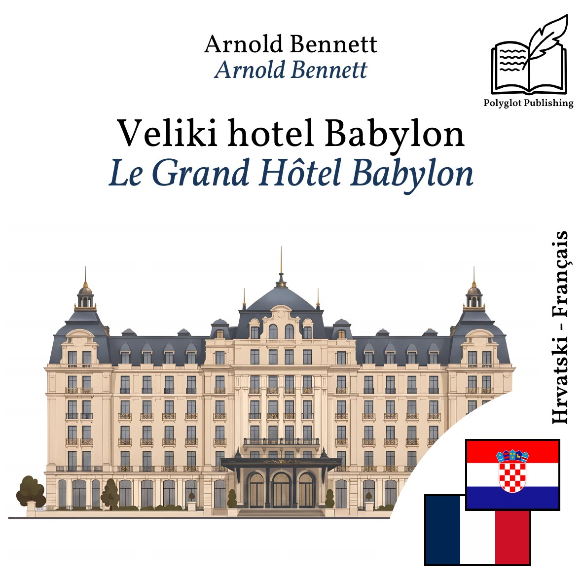 Le Grand Hôtel Babylon