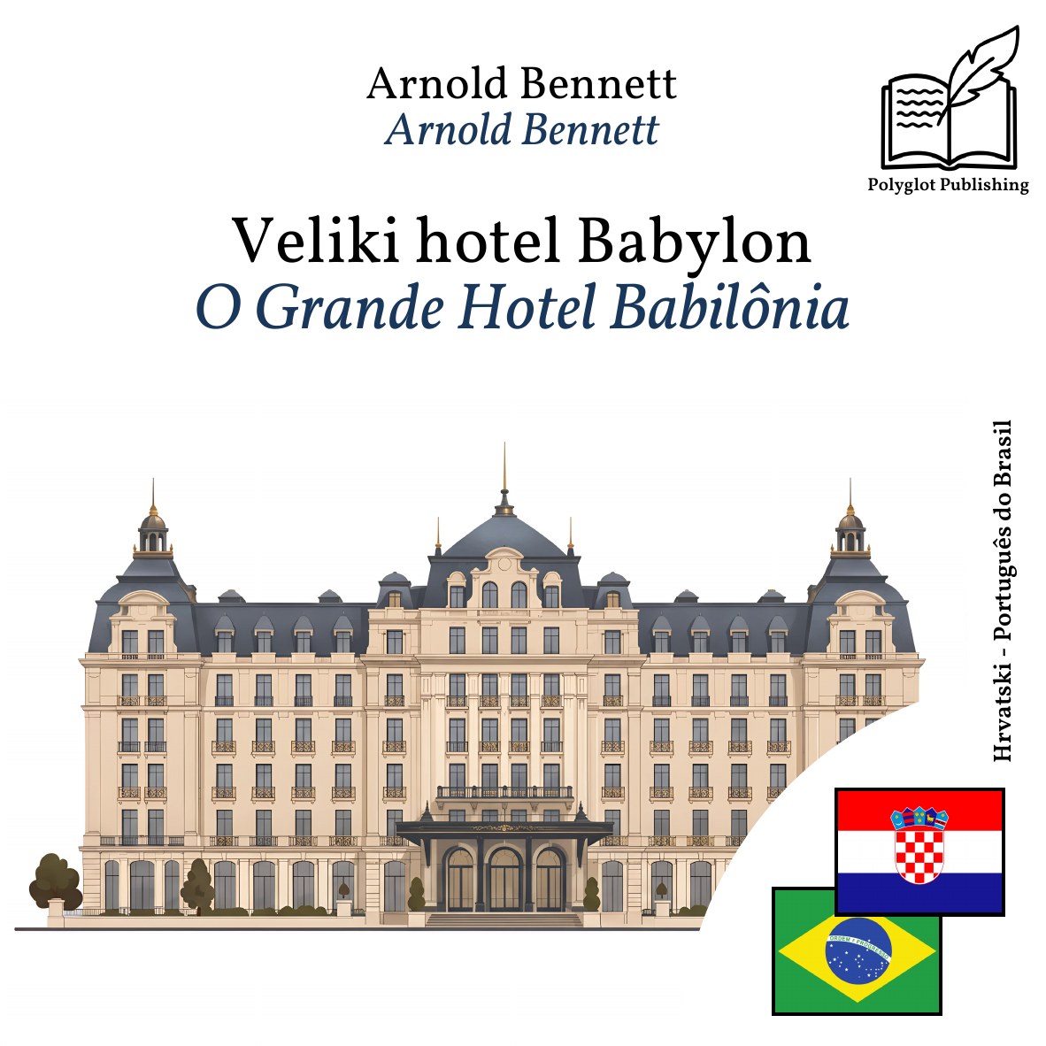 O Grande Hotel Babilônia