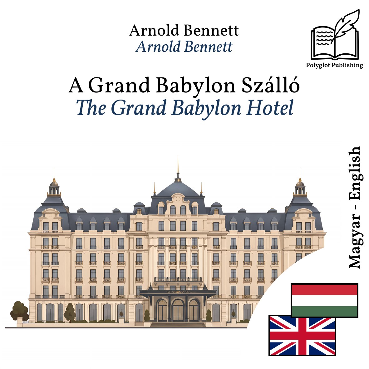 The Grand Babylon Hotel