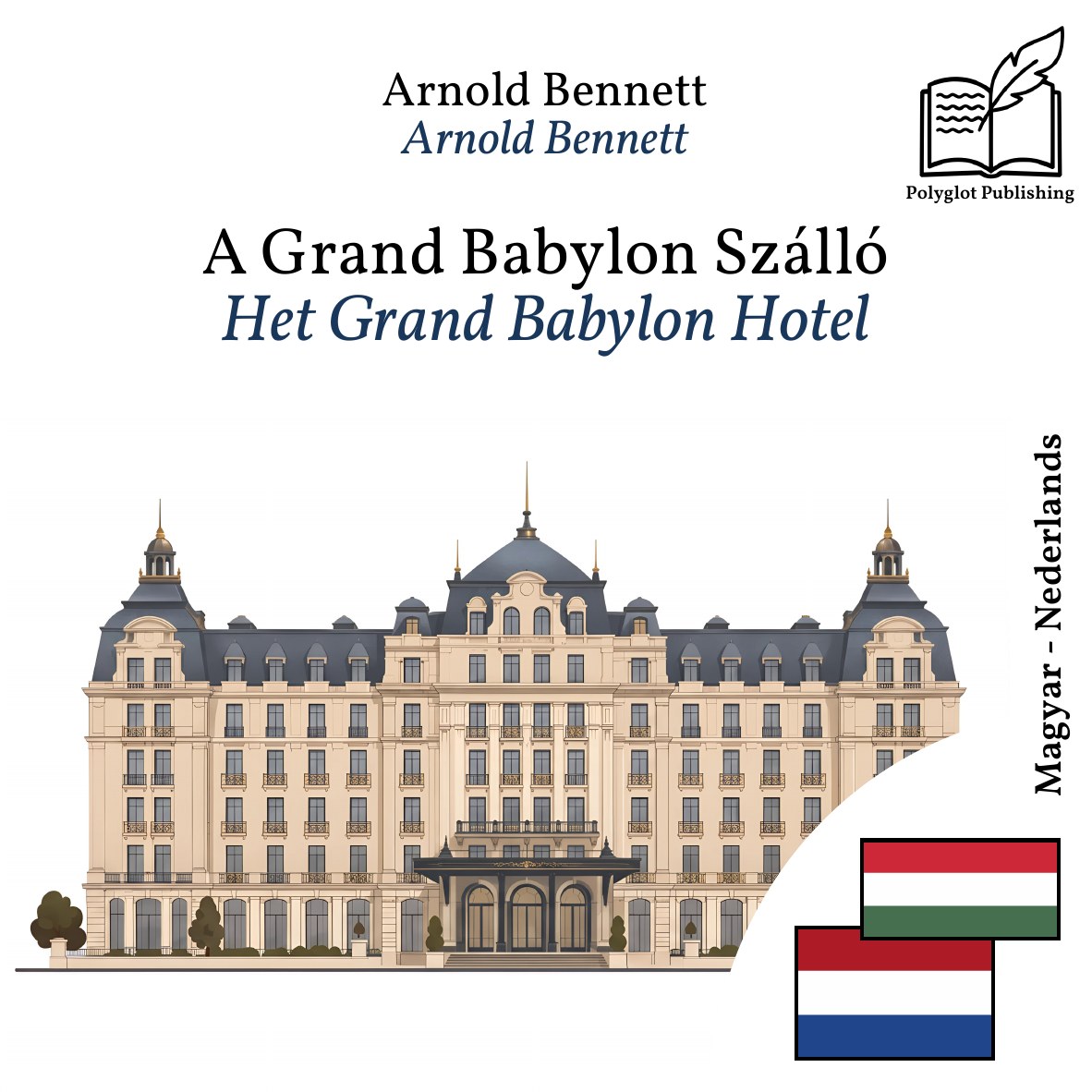 Het Grand Babylon Hotel