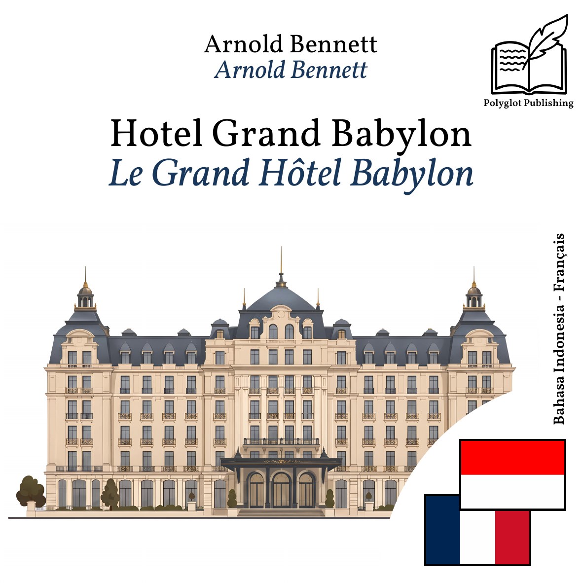 Le Grand Hôtel Babylon