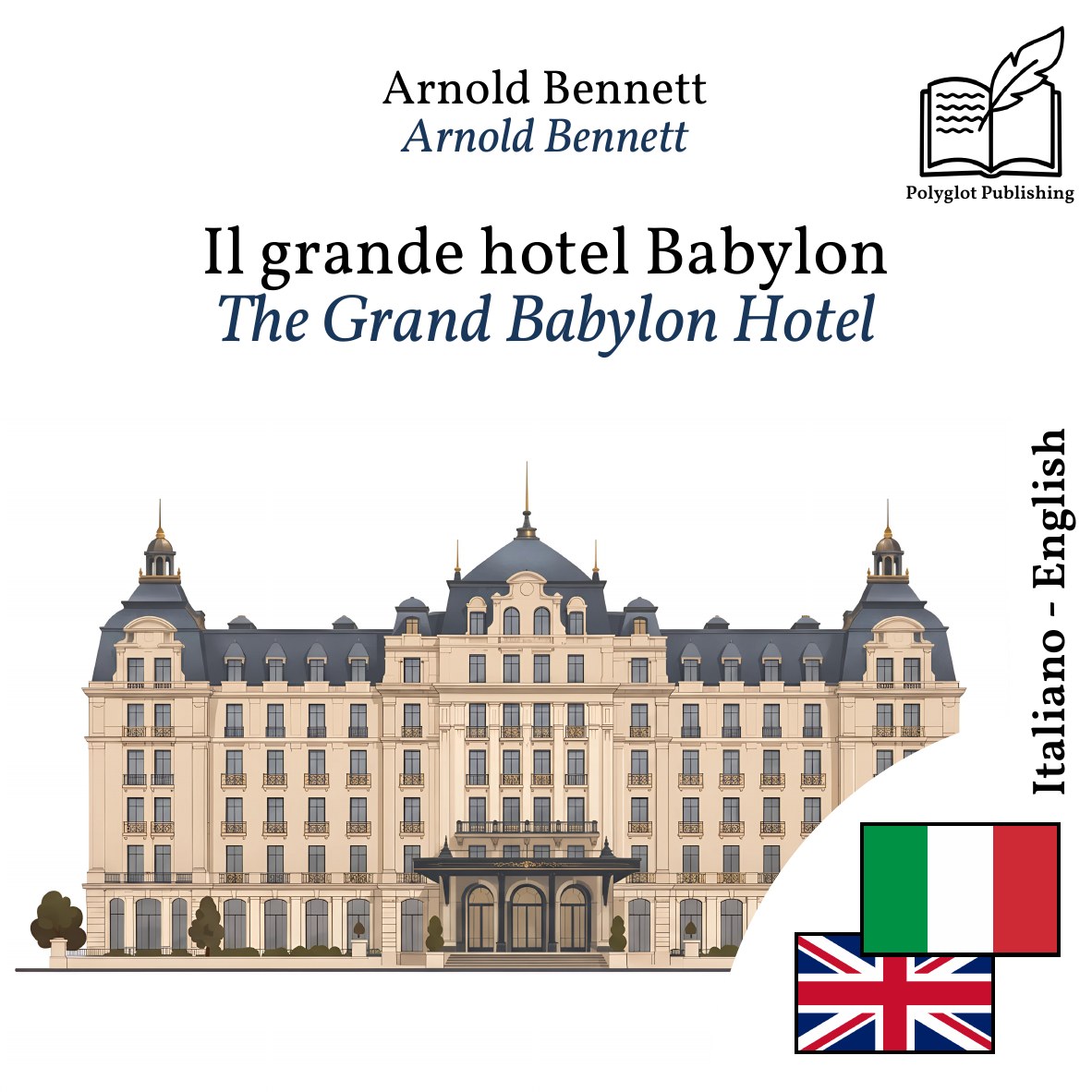 The Grand Babylon Hotel