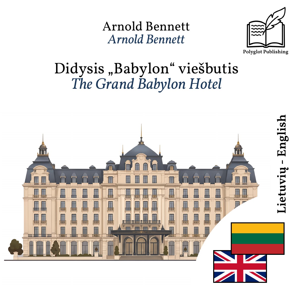 The Grand Babylon Hotel