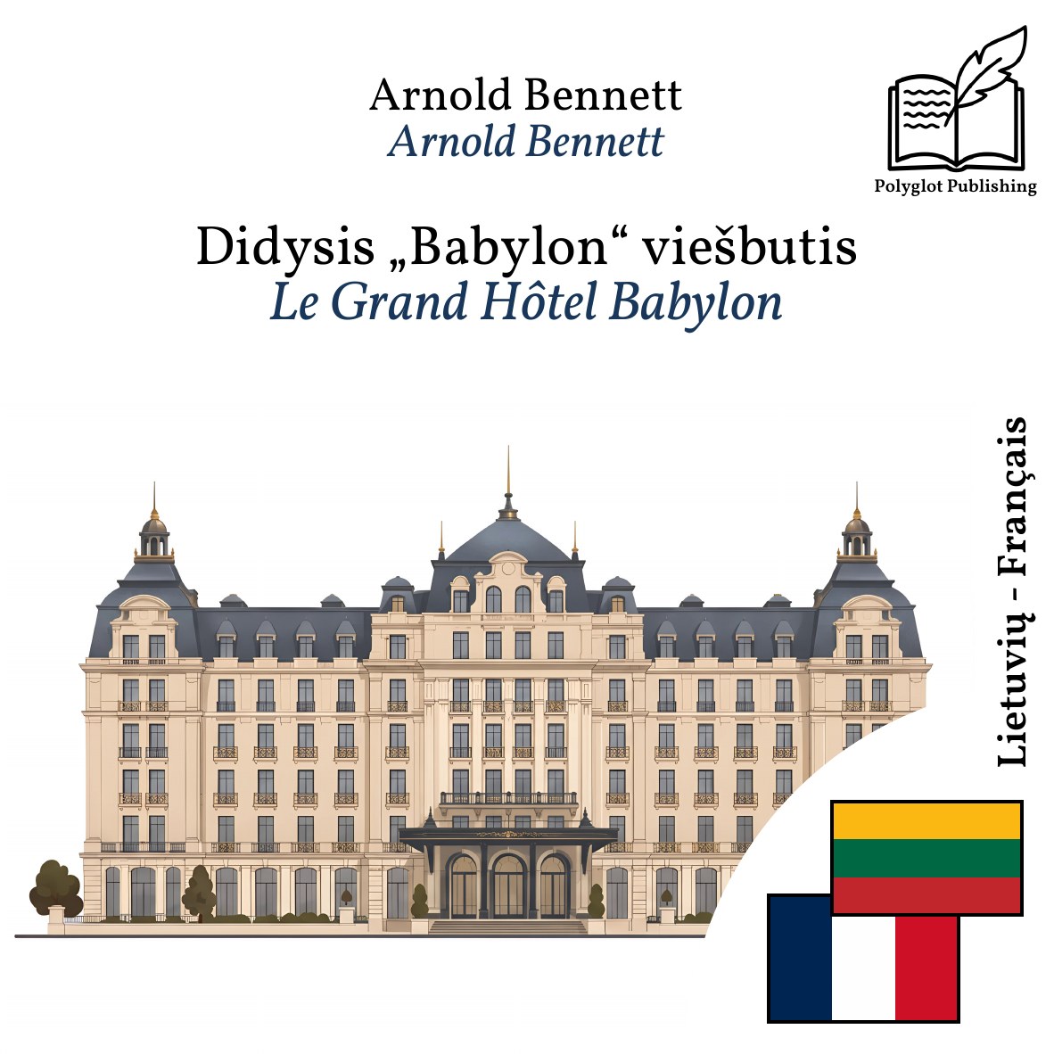 Le Grand Hôtel Babylon
