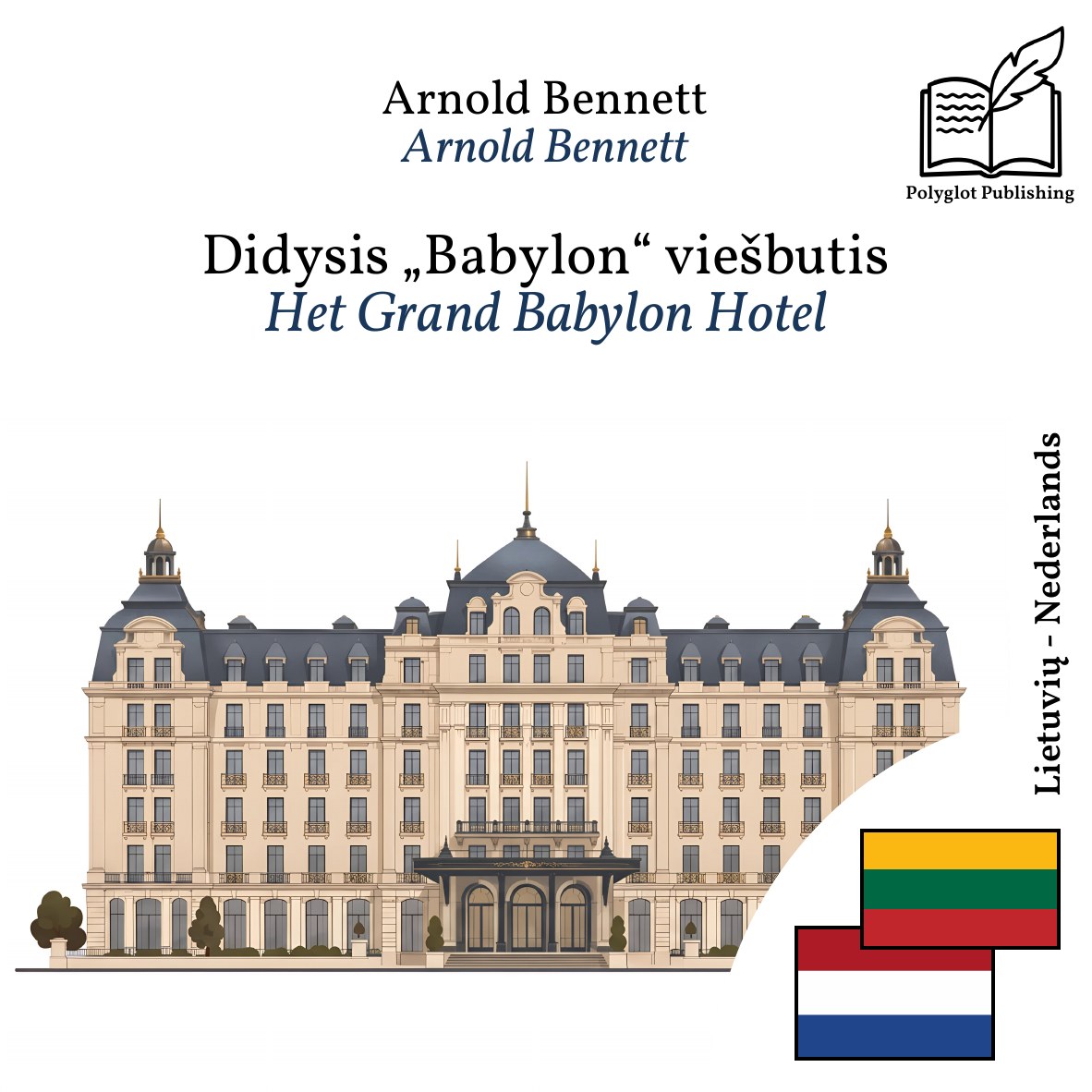 Het Grand Babylon Hotel