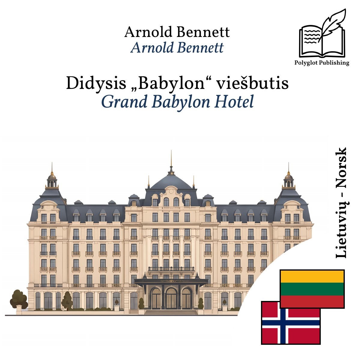 Grand Babylon Hotel