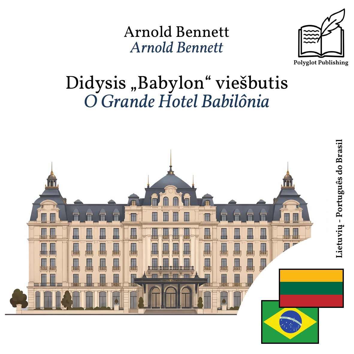 O Grande Hotel Babilônia