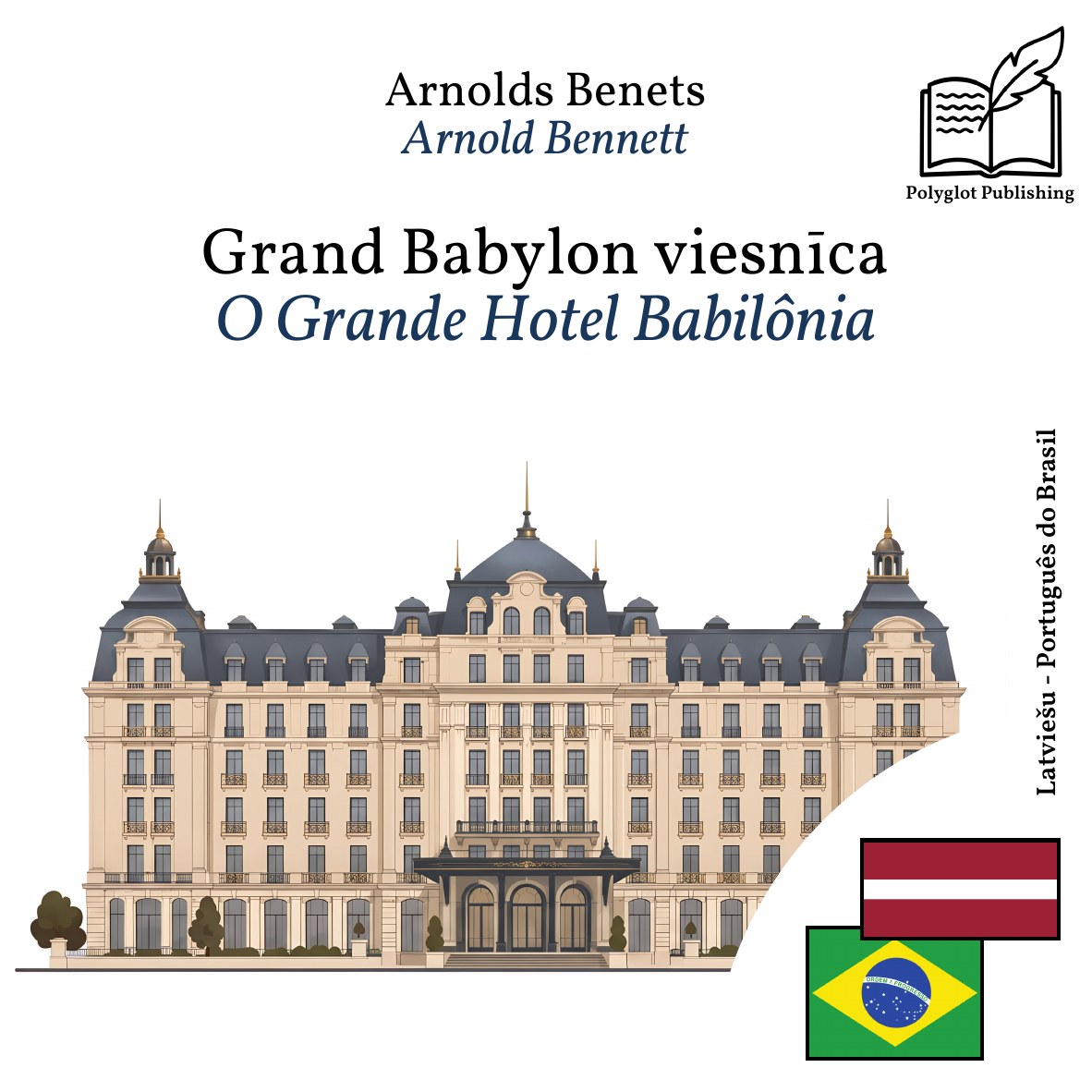 O Grande Hotel Babilônia
