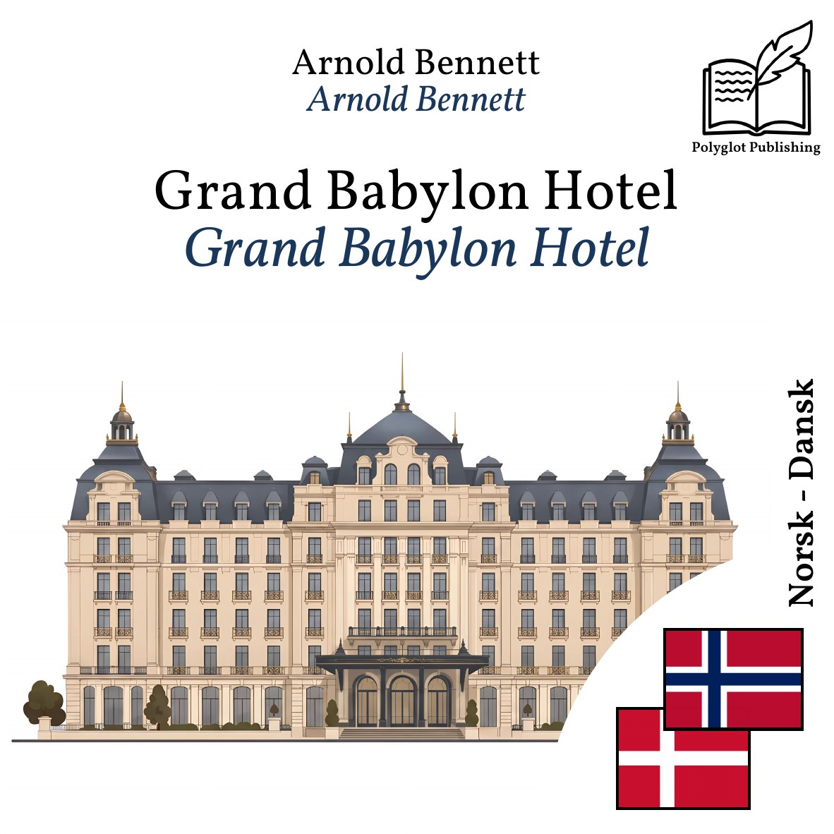Grand Babylon Hotel