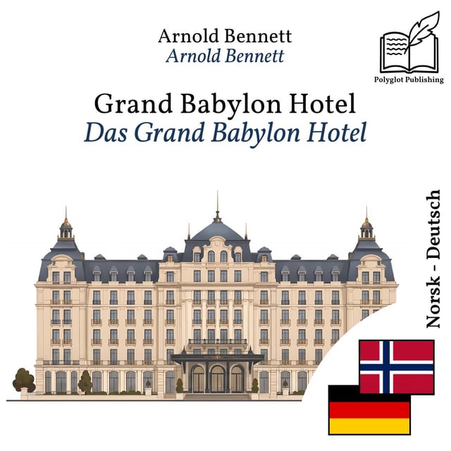 Das Grand Babylon Hotel