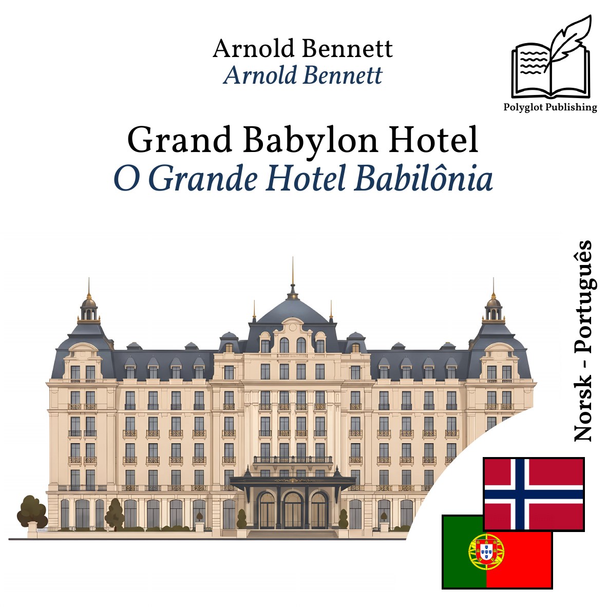 O Grande Hotel Babilônia