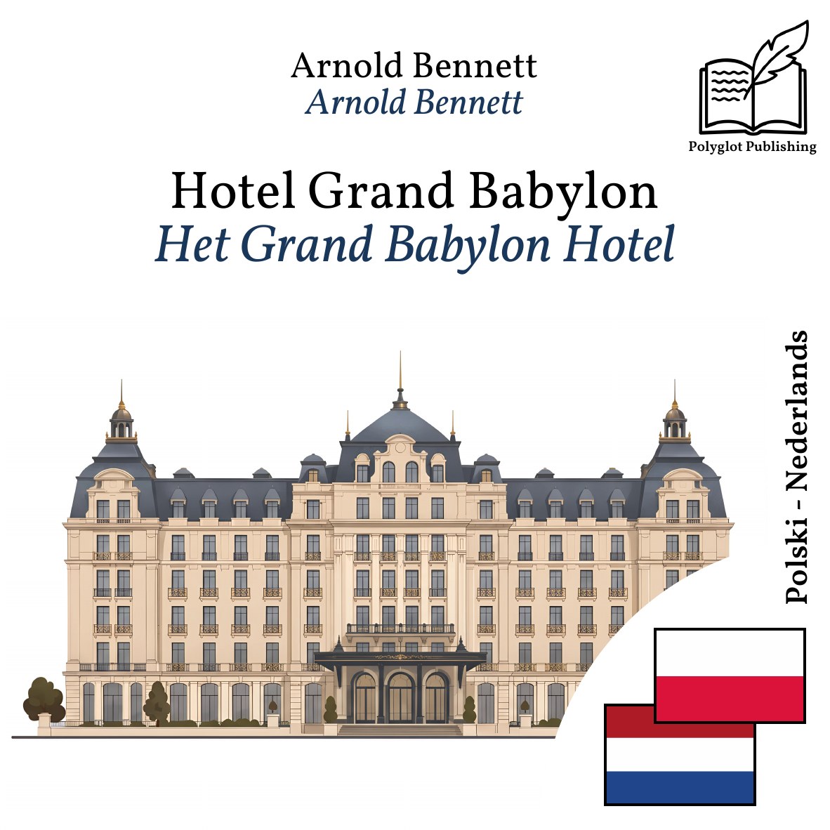 Het Grand Babylon Hotel