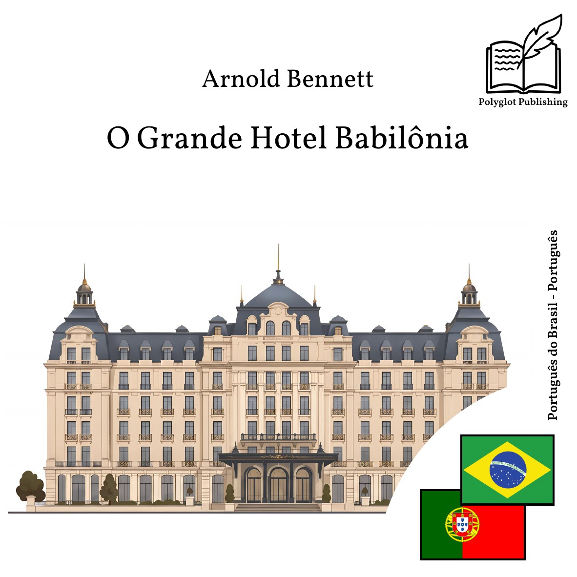 O Grande Hotel Babilônia