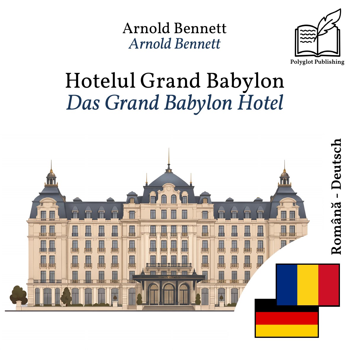 Das Grand Babylon Hotel