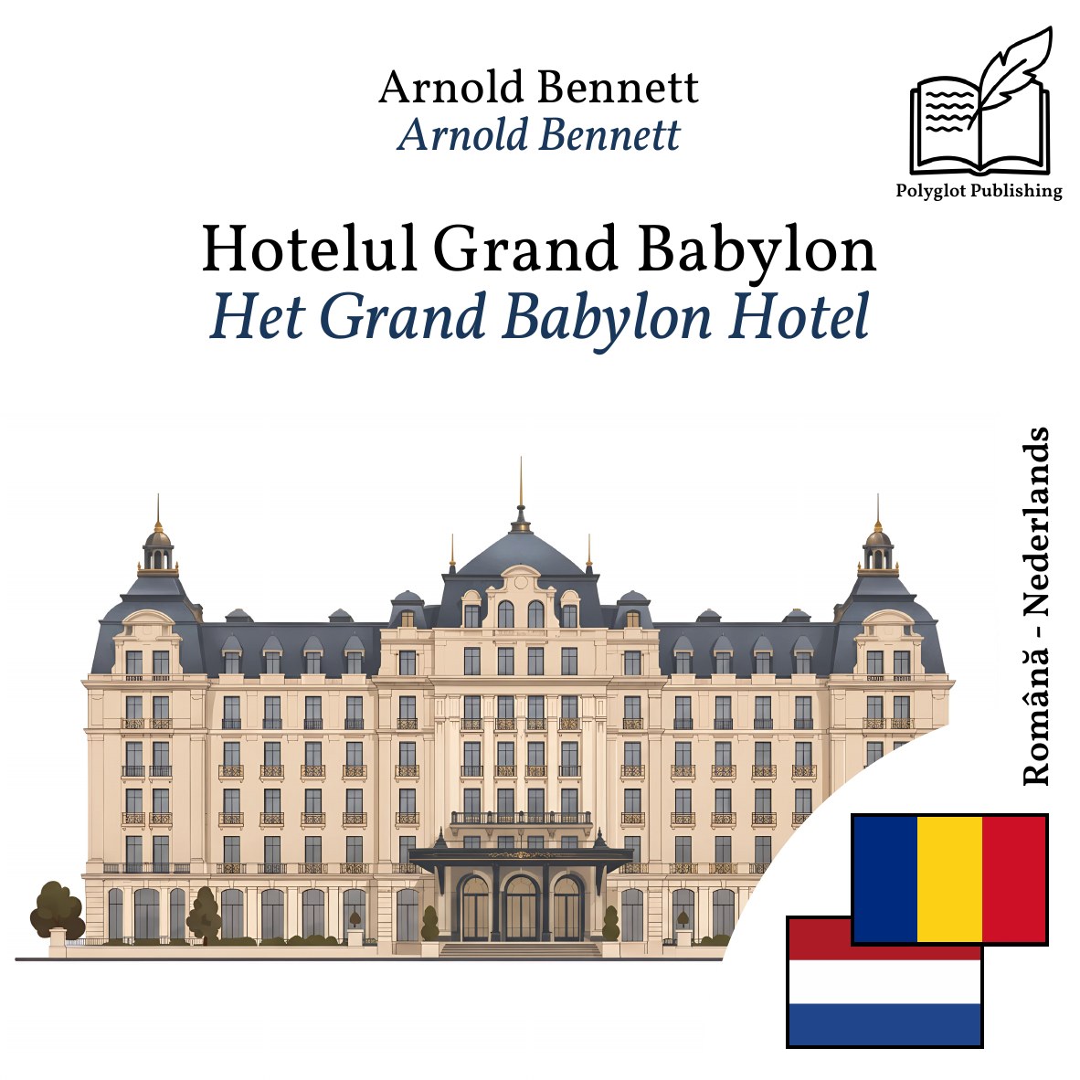 Het Grand Babylon Hotel