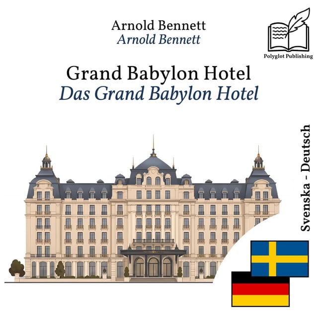 Das Grand Babylon Hotel
