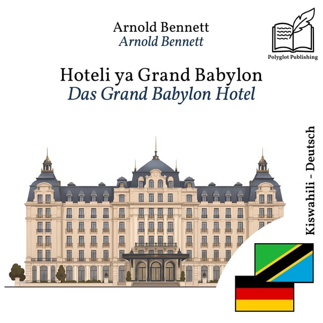 Das Grand Babylon Hotel