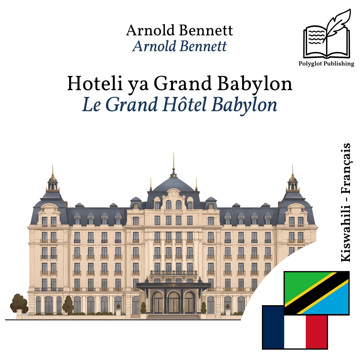 Le Grand Hôtel Babylon