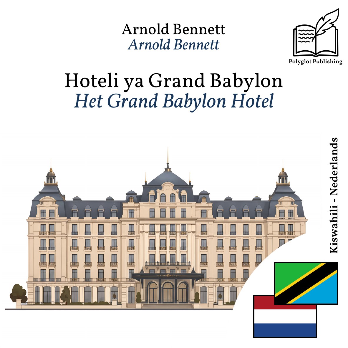 Het Grand Babylon Hotel