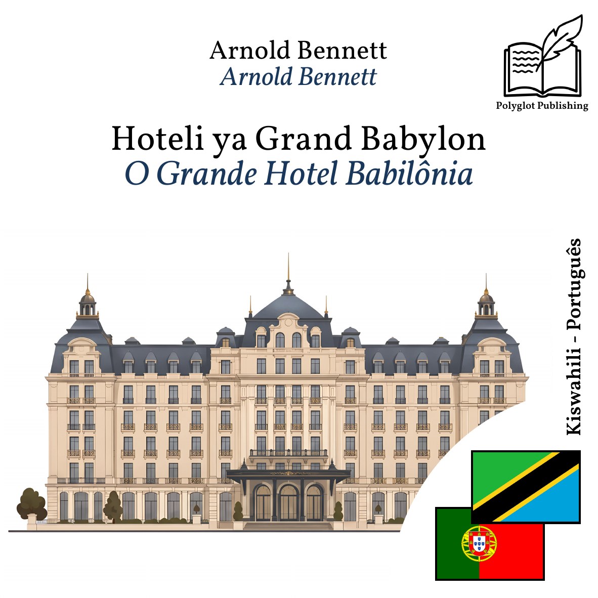 O Grande Hotel Babilônia