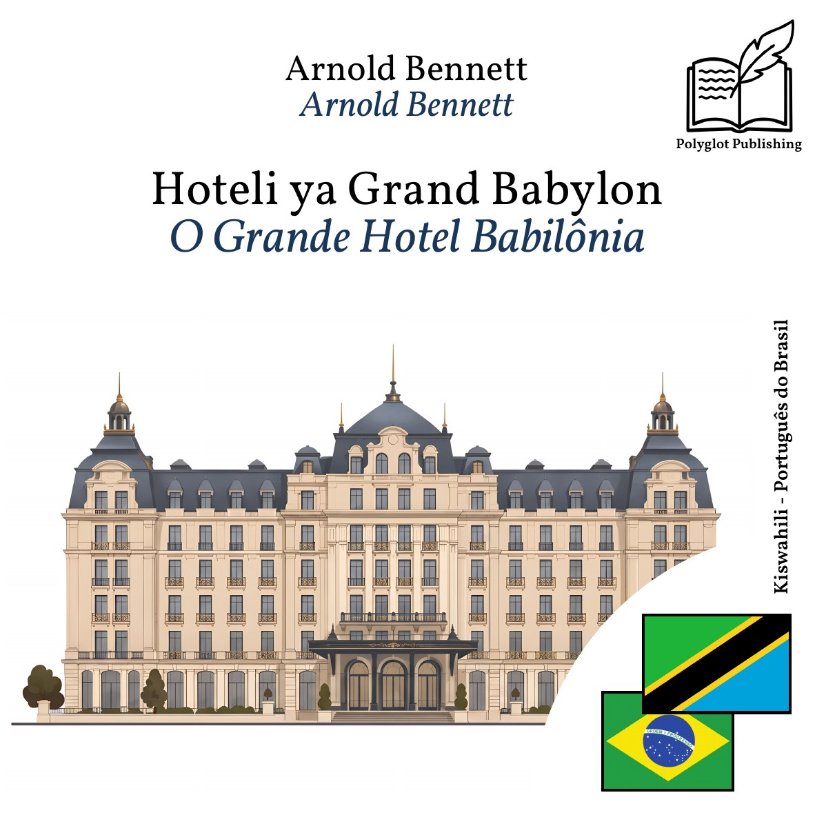 O Grande Hotel Babilônia