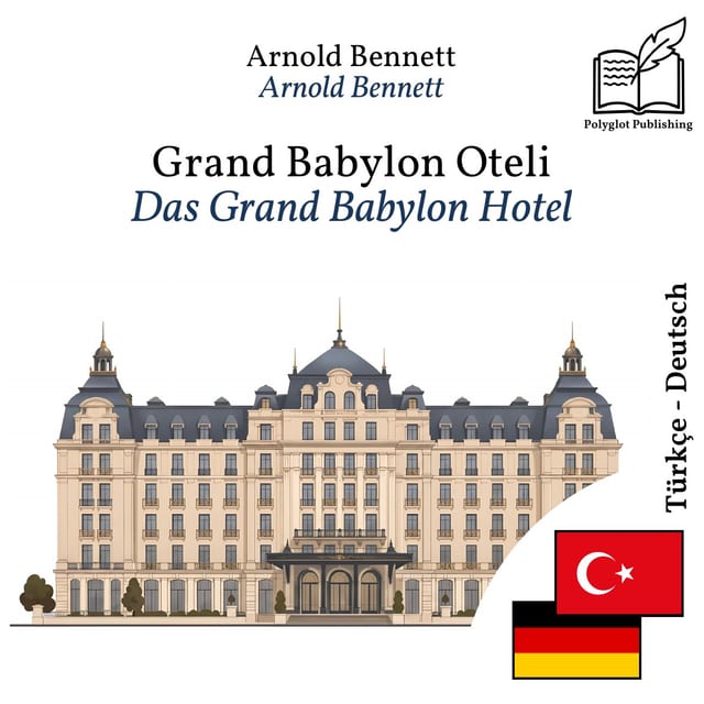 Das Grand Babylon Hotel
