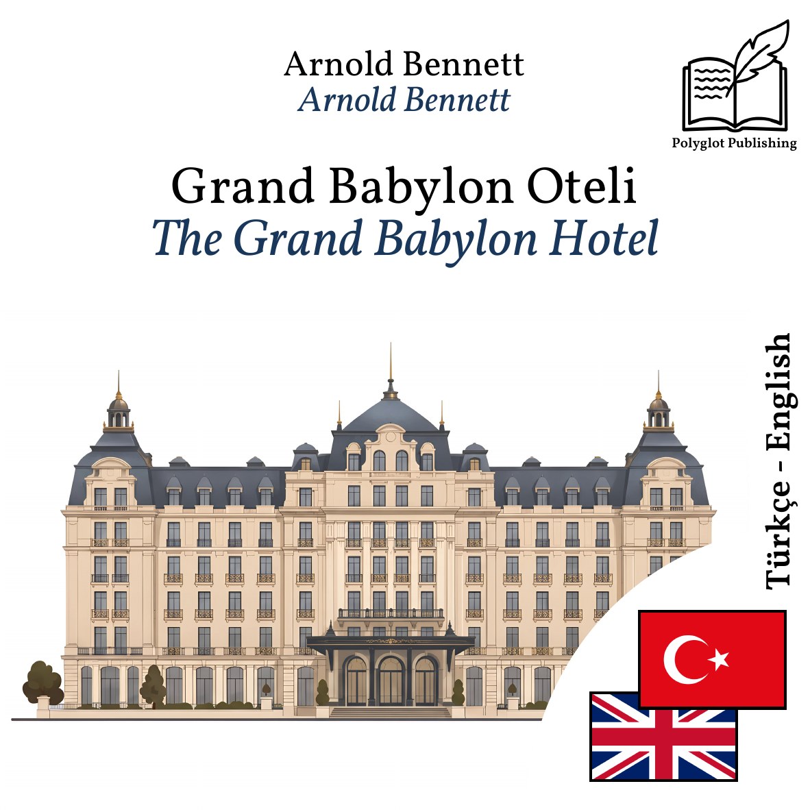 The Grand Babylon Hotel