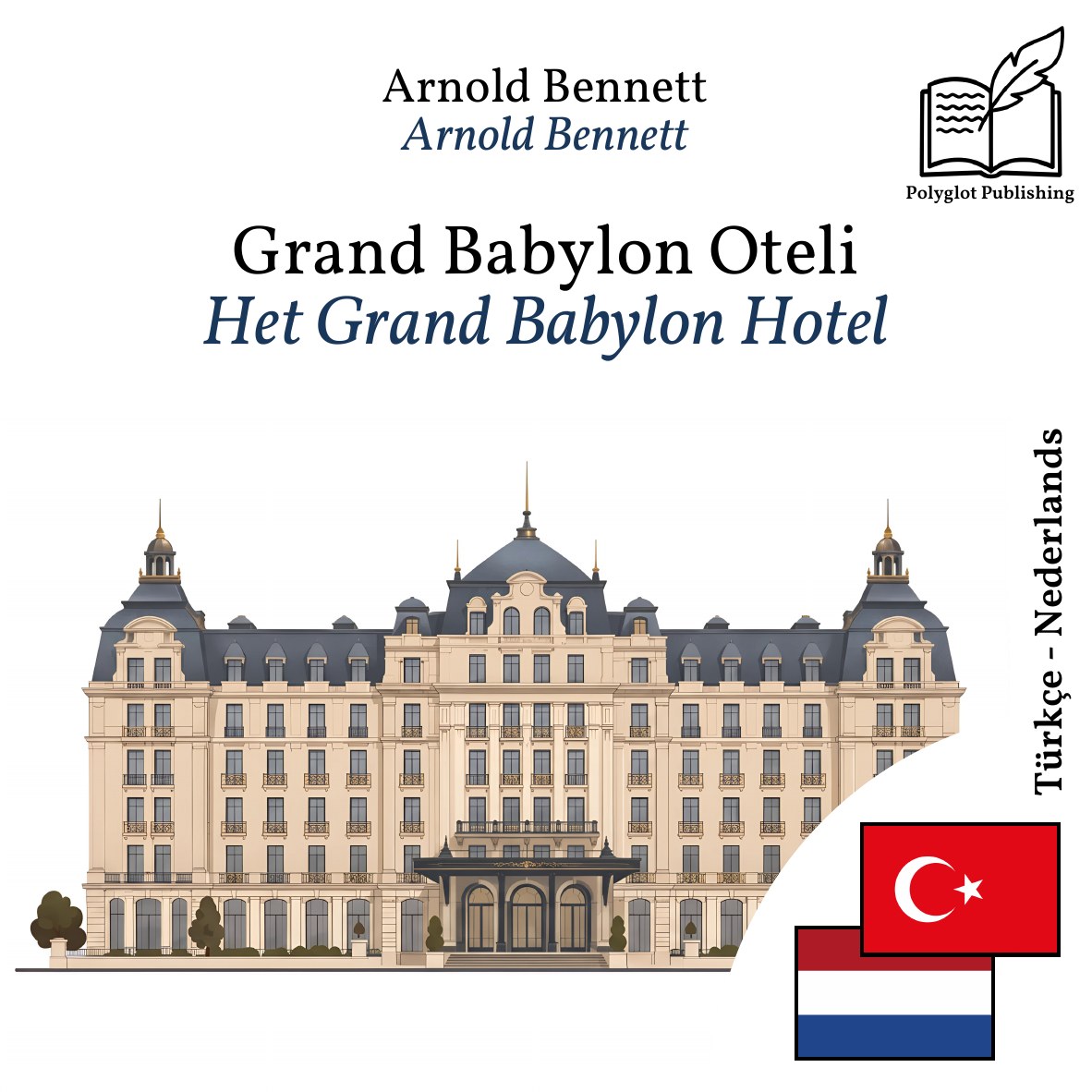 Het Grand Babylon Hotel